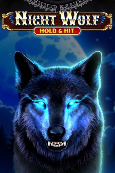 Night Wolf - Hold & Hit v Casinova Casino